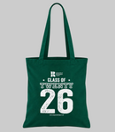 University of Roehampton - 'CLASS OF TWENTY 26' - Graduation Tote Bag